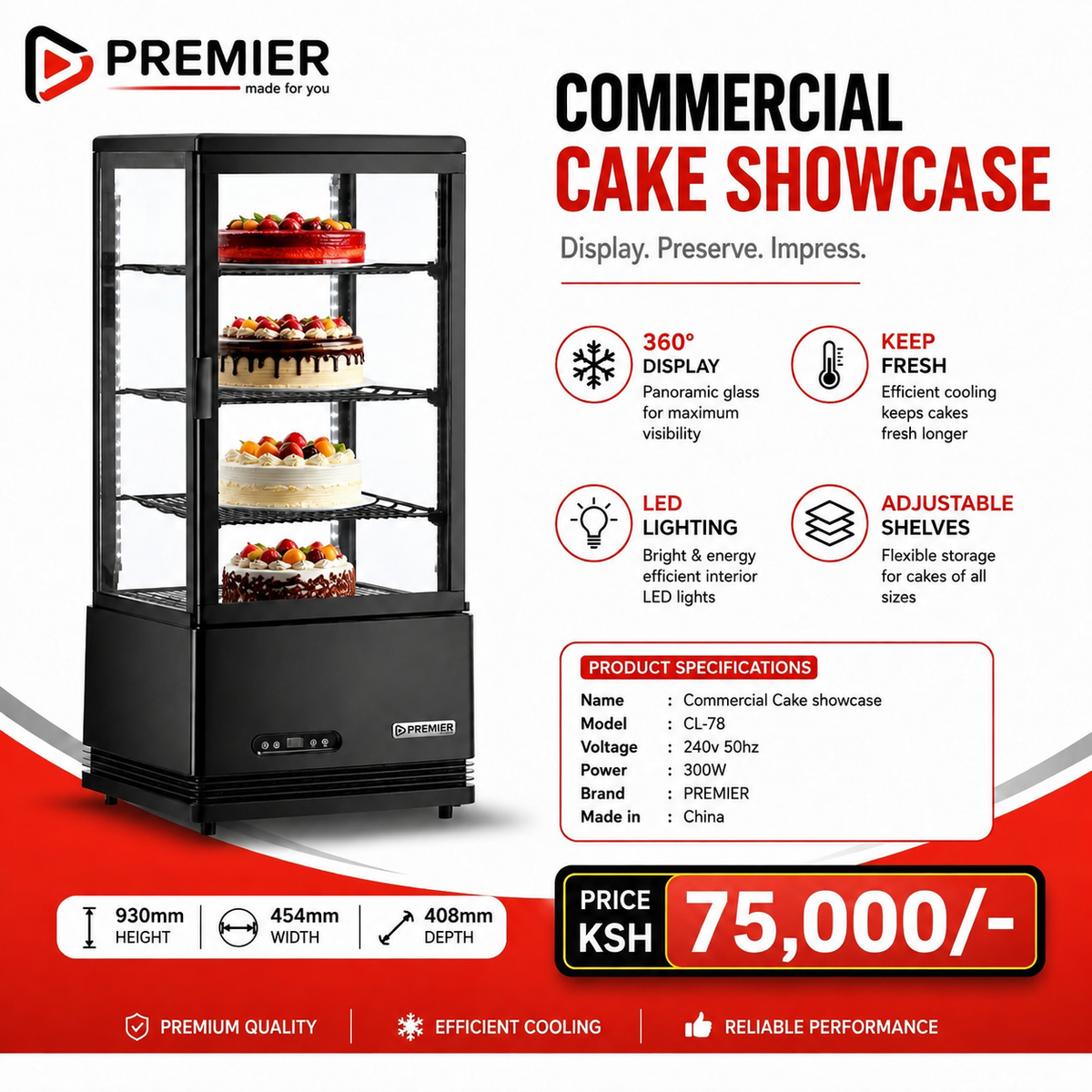 Premier Commercial Cake Showcase CL-78 – 300W Refrigerated Display Cabinet